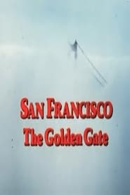 San Francisco: The Golden Gate (1986)