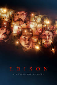 Edison - Ein Leben voller Licht