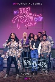 The Ms. Pat Show постер