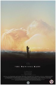 The Wanting Mare [The Wanting Mare]