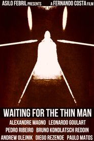 Poster Waiting for the Thin Man 2018