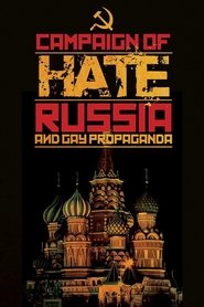 Poster Campaign of Hate: Russia and Gay Propaganda 2014