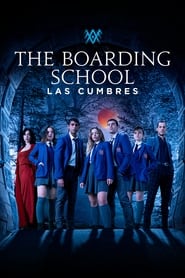Poster The Boarding School: Las Cumbres - Season 3 Episode 3 : Episode 3 2023