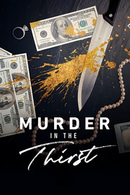 Murder in the Thirst (2019)