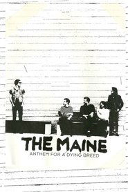 Poster The Maine: Anthem for a Dying Breed 2012