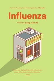 مشاهدة فيلم Influenza 2004 مترجم أون لاين بجودة عالية