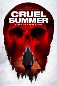 Film Cruel Summer 2016 Streaming ITA Gratis