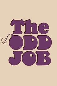 Full Cast of The Odd Job