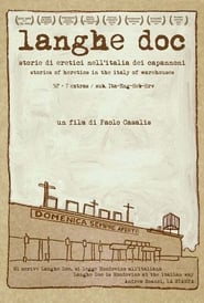 Poster Langhe Doc - Storie di eretici nell'Italia dei capannoni