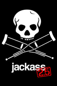 Jackass 2.5 poster