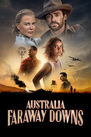 Australia : Faraway Downs (2023)