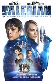 Valerian și orașul celor o mie de planete (2017)