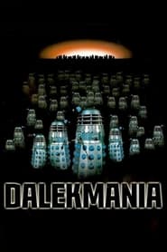 Dalekmania streaming