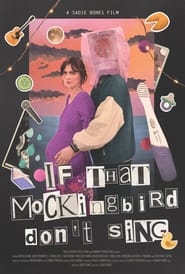 Poster If That Mockingbird Don’t Sing