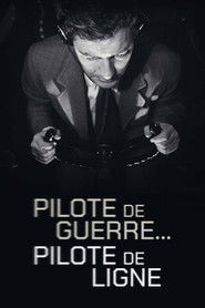 Pilote de guerre&hellip; pilote de ligne (1949)