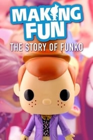 Making Fun: The Story of Funko постер