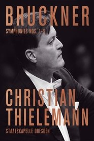 Bruckner: The Symphonies 1-9) Bruckner: The Symphonies 1-9 (2021)