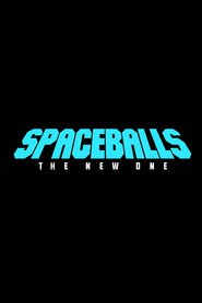 Spaceballs: The New One (2027)