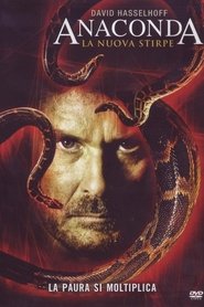 Poster Anaconda 3 - La nuova stirpe 2008