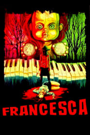 Film Francesca streaming