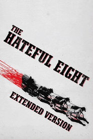 The Hateful Eight: Extended Version постер