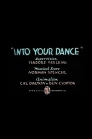 Into Your Dance постер