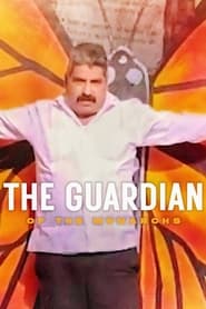 El Guardián de las Monarcas