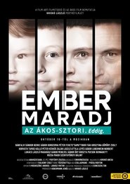 EMBER MARADJ - Az Ákos-sztori. Eddig. (2025)