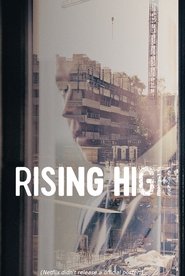 Rising High movie