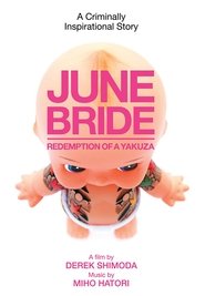 Poster June Bride: Redemption of a Yakuza 2015