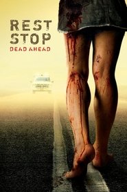 ดูหนัง Rest Stop Dead Ahead (2006) ไฮเวย์มรณะ [ซับไทย]