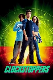 Clockstoppers (2002) poster
