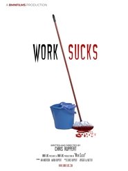 Work Sucks! (2019)