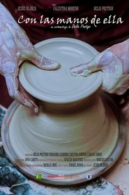 Con las manos de ella (2025)
