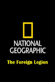 National Geographic Foreign Legion