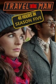 Travel Man: 48 Hours in… Season 5 Episode 4