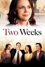 Poster Two Weeks - Im Kreise ihrer Lieben