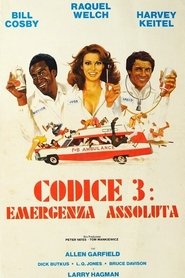 Codice 3: emergenza assoluta) Codice 3: emergenza assoluta (1976)