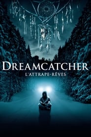 Dreamcatcher : l'attrape-rêves streaming