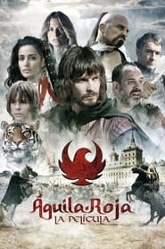 Águila Roja: La película 2011