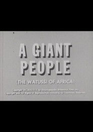 A Giant People (Watussi of Africa)