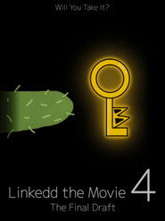 Linkedd 4: The Final Draft