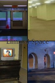 Liminal Spaces (2023)