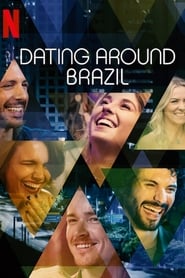 Dating Around: Brazil / O Crush Perfeito (2020) online ελληνικοί υπότιτλοι