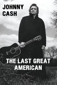 Poster Johnny Cash: The Last Great American