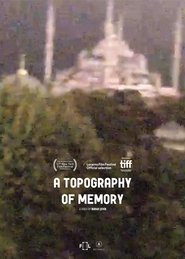 A Topography of Memory Poster