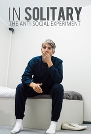 In Solitary: The Anti-Social Experiment