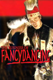 Poster The Business of Fancydancing