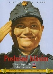 Poslušně hlásím