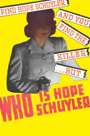 Poster Who Is Hope Schuyler?